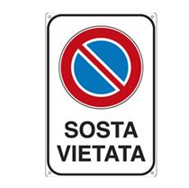 Cartello segnalatore - SOSTA VIETATA - alluminio - 20x30 cm